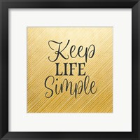Framed 'Keep Life Simple' border=