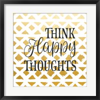 Framed Think Happy Thoughts
