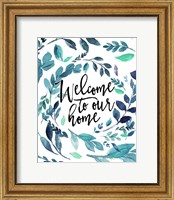 Framed Welcome to Our Home - Blue