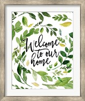 Framed Welcome to Our Home