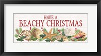 Have a Beachy Christmas Panel sign Framed Print
