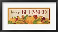 Fall Harvest We are Blessed sign Framed Print