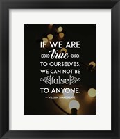 Framed If We Are True To Ourselves - Yellow Lights