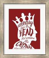 Framed Uneasy Lies The Head Shakespeare - King White on Red