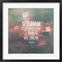 Framed Wisdom is Knowing How Little We Know - Pink Clouds
