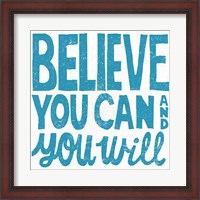 Framed Believe You Can Teal