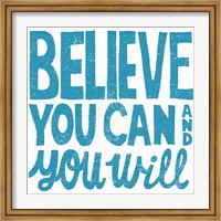 Framed Believe You Can Teal