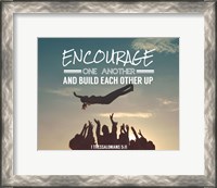 Framed Encourage One Another - Celebrating Team