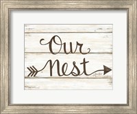 Framed Our Nest