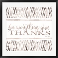 Framed In Everything Give Thanks