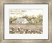 Framed Beautifully Simple Cotton Farm