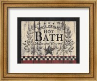 Framed Hot Bath