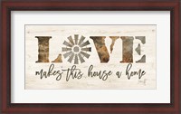 Framed Love Makes This House a Home