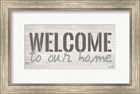 Framed Welcome to Our Home
