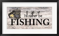 Framed I'd Rather be Fishing