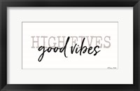 Framed High Fives Good Vibes