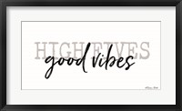 Framed High Fives Good Vibes