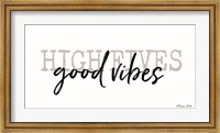 Framed High Fives Good Vibes