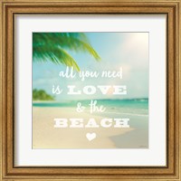 Framed All you need is Beach