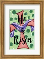 Framed He Is Risen