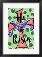 Framed He Is Risen