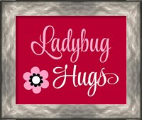 Framed 'Ladybug Hugs' border=
