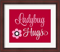 Framed 'Ladybug Hugs' border=