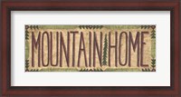 Framed Mountain Home