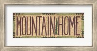 Framed Mountain Home