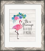 Framed Be a Flamingo