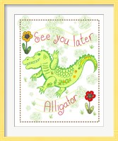 Framed See You Later Alligator