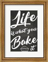 Framed Life Is What You Bake It