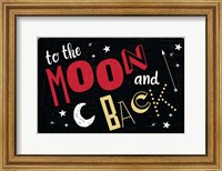 Framed To the Moon & Back