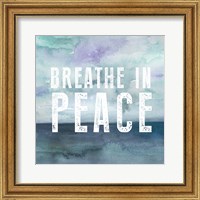 Framed Breath Peace