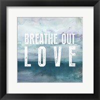 Breath Love Framed Print
