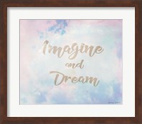 Framed Imagine and Dream