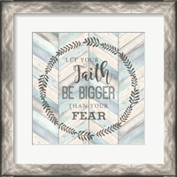 Framed Let Your Faith Chevron