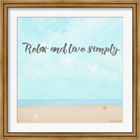 Framed Relax and Live Simply