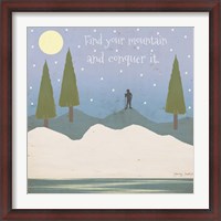 Framed Find Your Mountain