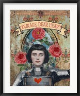 Framed Courage Dear Heart