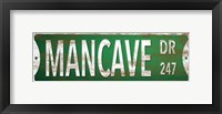 Framed Mancave Drive