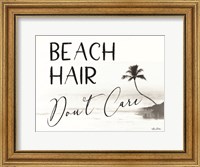 Framed Beach Hair, Don't Care