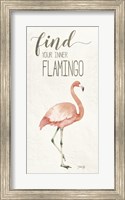 Framed Find Your Inner Flamingo