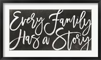 Framed Every Family Has a Story