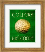 Framed Golfers Welcome