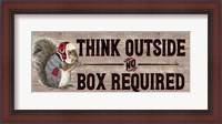 Framed Warm in the Wilderness Think Outside Sign