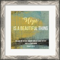 Framed Hope is a Beautiful Thing