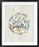 Framed Dwell in Possibility