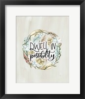 Framed Dwell in Possibility