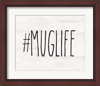 Framed #Muglife